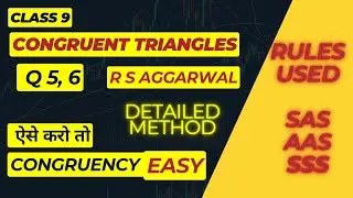 Ex 9-A, Class 9, Q5, 6 (R S Aggarwal)| 2025-26 | ASA, AAS Rules #triangles #math #congruency 