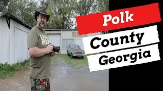 Forgotten Pieces of Georgia - Polk County