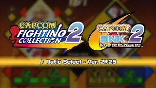 [Capcom Fighting Collection 2] Capcom vs SNK 2 Ver. 2K25 Music: Ratio Select