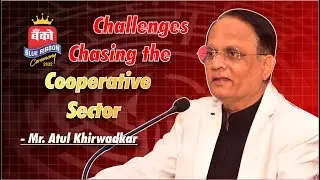 Cooperative Banks vs RBI: Rising Challenges & The Fight for Survival! | Mr. Atul Khilwadkar