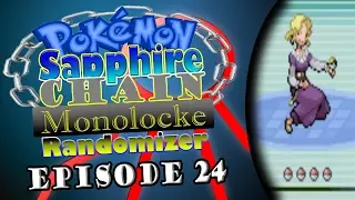Pokemon Sapphire Chain Monolocke Randomizer - Episode 24: Drilled