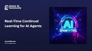 Jarrod Barnes - Real-Time Continual Learning for AI Agents