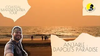 Anjarle : Dapoli's Heart | Anjarle Turtle Festival | Kelshi Lighthouse| Coastal Maharashtra Ep 1