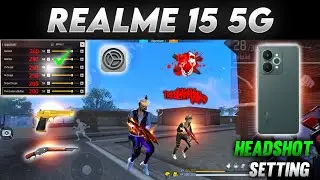 Free Fire Headshot Setting ✅ || Realme 15 5G Sensitivity Setting 😱 DPI FOR REALME MOBILE 📲 FF 