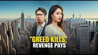 【Greed Kills, Revenge Pays】When Revenge Turns Into a Cold, Calculated War