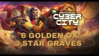 3⭐ Graves Carry with 6 Golden Ox into Fast 10! | TFT Set 14