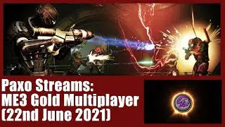 ME3M Gold Multiplayer - 22nd June 2021