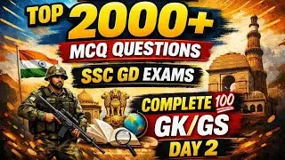 🔥 Day 2 top 2000+ MCQ GK/GS QUESTIONS FOR  | SSC GD 2025 |