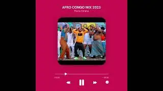 AFROCONGO | SEBENE | NDOMBOLO MIX 2023 (NEW)