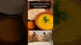Чечевичная похлебка Иакова из Библии