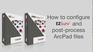 OnPOZ | EZSurv | How to configure and post-process ArcPad files | Tutorial