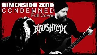 Dimension Zero - Condemned (Remixed) - Full Cover feat. Deathmetalvoicer | Guitar Tab in Description