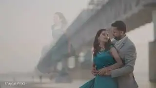 PRE-WEDDING EDIT | CHANDAN PRINCE | PATNA