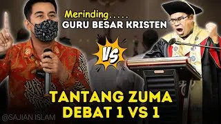 MERINDING ‼️ GURU BESAR KRISTEN TANTANG ZUMA DEBAT 1 VS 1