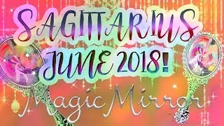 Sagittarius June 2018