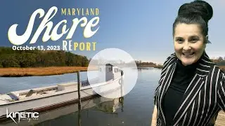Eastern Shore REport:  Friday, October 13, 2023