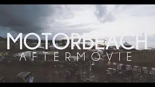 MOTORBEACH 2018 // AfterMovie 2018 Barro Edition