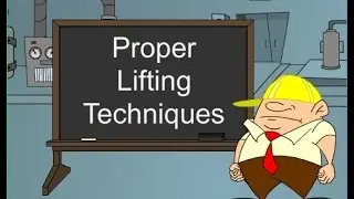 Proper Lifting