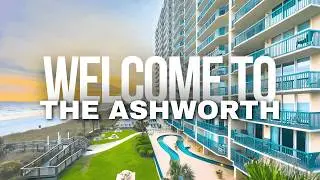 Tour The Ashworth | Oceanfront Condos in North Myrtle Beach