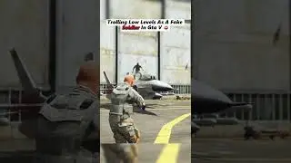 Trolling Low Levels As A Fake Soldier In Gta5 😂