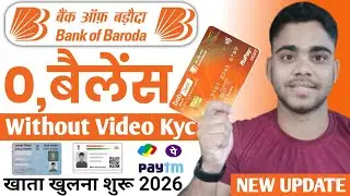 Bank Of Baroda Online Account Opening 2026 | Bank Of Baroda Zero Balance Account Opening Online 2026