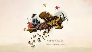 Andrew Wade - Missed Connection feat Lindsay Clarke & LoG
