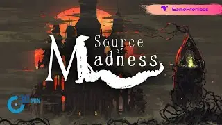FIRST 30' MINUTES |  Source of Madness