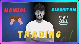 Manual Trading vs Algo Trading | Real Difference Explained | Algoder