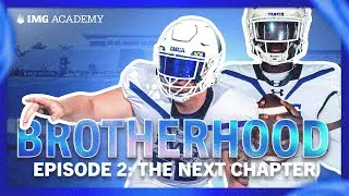 Brotherhood: Episode 2 – The Next Chapter