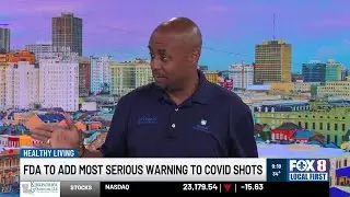 Dr. Griggs: FDA to add most serious warning to COVID shots