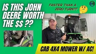 John Deere 4x4 Mower w/ A/C vs Zero Turn &mdash; Is It Worth the Price?
