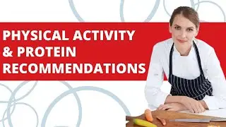 Physical Activity and Protein Recommendations for Cancer Nutrition