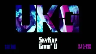 Givin' U - SkyKap