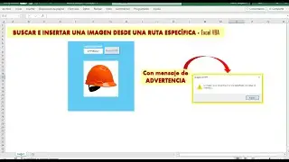 Buscar, Mostrar y Actualizar Imágenes desde una carpeta en Excel con VBA📊