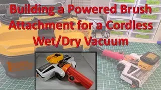Building a Powered Brush Attachment for a Cordless Wet/Dry Vacuum from a Broken Bissell Bolt