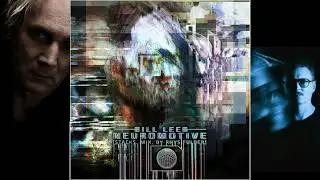Bill Leeb | Neuromotive (Stacks Mix by Rhys Fulber)