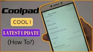 How to update coolpad cool1?🔥🔥
