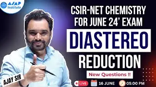Diastereo Reduction Practice Session | #csirnet #csirnetjune2024 #csirnetchemicalsciences  #organic