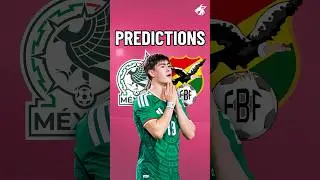 Mexico 🇲🇽 vs 🇧🇴 Bolivia PREDICTIONS ‼️⚽️