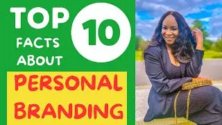 TOP 10 FACTS ABOUT PERSONAL BRANDING #personalbranding #branding  #driyabo #personalbrandingtips