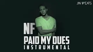 NF - PAID MY DUES - INSTRUMENTAL + FLP