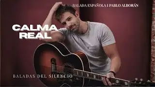 🎵Empezar el Día sin Empujar | Pablo Alborán | Balada Española