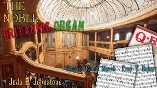 The Noble Britannic Organ - 