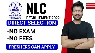 NLC Recruitment 2022 for Engineers & Diploma Students | Latest Jobs 2022