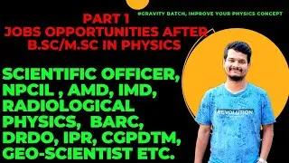 Unlocking Unimaginable Carrier Opportunities After B.Sc. Physics - #FizyEasy #GovtJobs