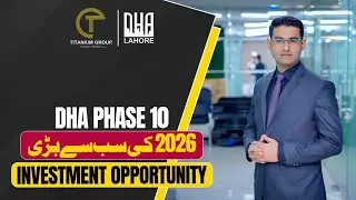 DHA Phase 10 Lahore | Complete Payment Plan | Location | Booking Details | DHA Lahore