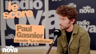 Paul Gasnier raconte &ldquo;La collision&rdquo;