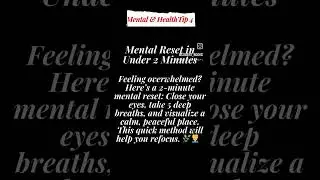 Mental Reset in Under 2 Minutes: 🧘&zwj;♂️⏳ #MentalReset #QuickCalm #StressRelief