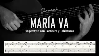 Mar&iacute;a va (chamam&eacute;) ▶ Guitarra solista fingerstyle + partitura/tablatura