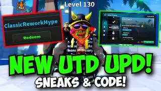 New Classic Rework Update & Codes! Return of UTD!